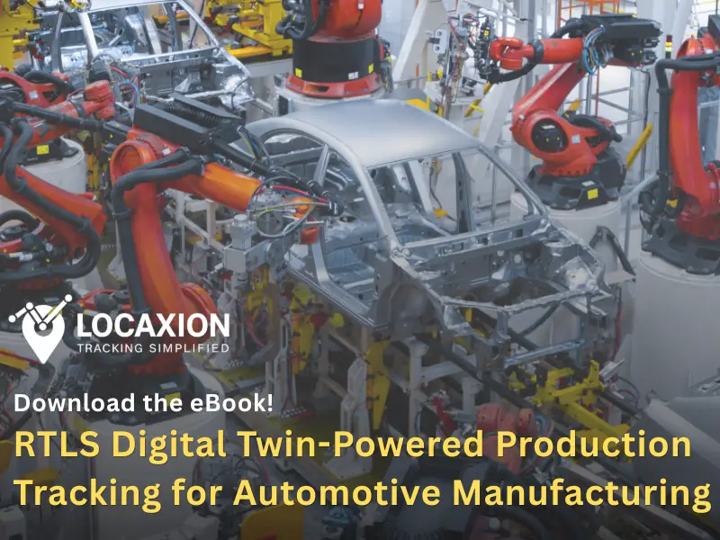RTLS Digital Twin-Powered Production Tracking for Automotive Manufacturing